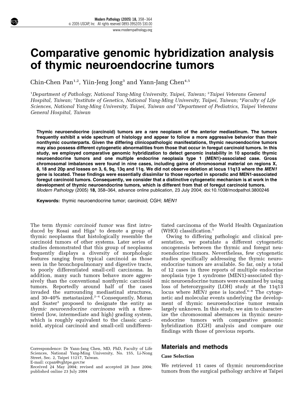 Comparative Genomic Hybridization Analysis of Thymic Neuroendocrine Tumors