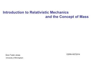 Introduction to Relativistic Mechanics and the Concept of Mass