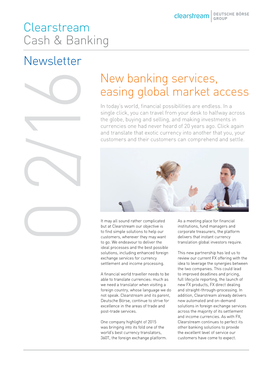 Clearstream Cash & Banking New Banking Services, Easing