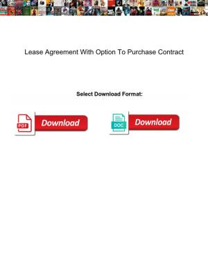 Lease Agreement with Option to Purchase Contract
