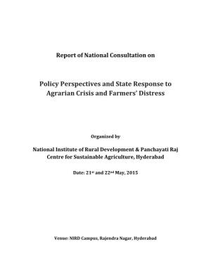 Policy Perspectives and State Response to Agrarian Crisis and Farmers’ Distress
