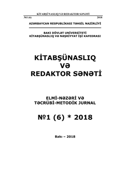 Kitabşünaslıq Və Redaktor Sənəti”, 2018, №1 (6)