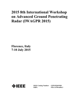 2015 8Th International Workshop on Advanced Ground Penetrating Radar (IWAGPR 2015)