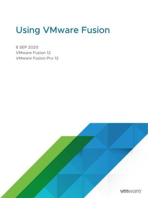 Vmware Fusion 12 Vmware Fusion Pro 12 Using Vmware Fusion