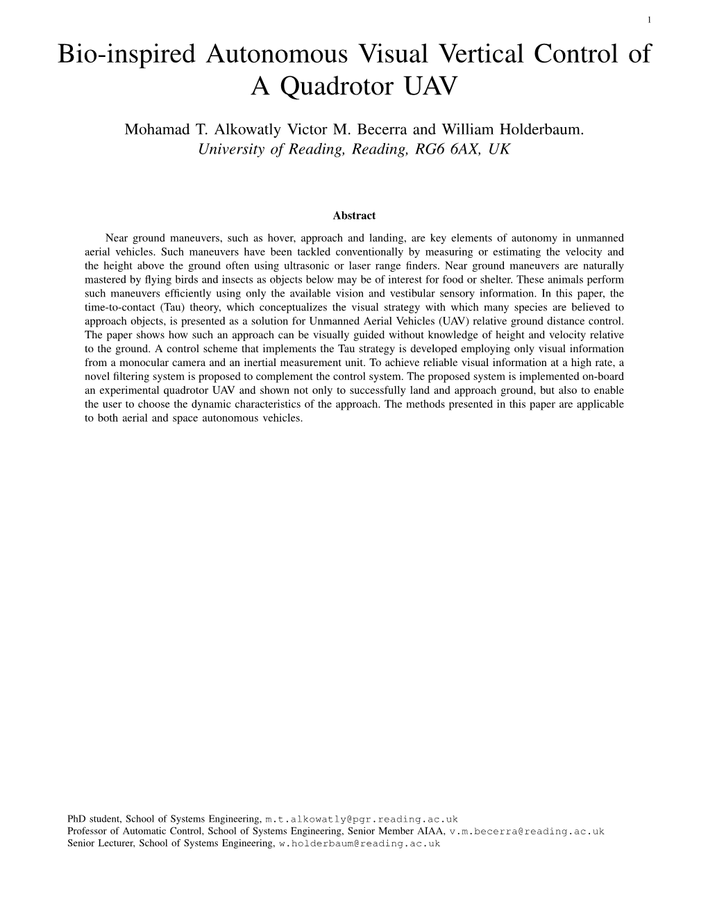 Bio-Inspired Autonomous Visual Vertical Control of a Quadrotor UAV