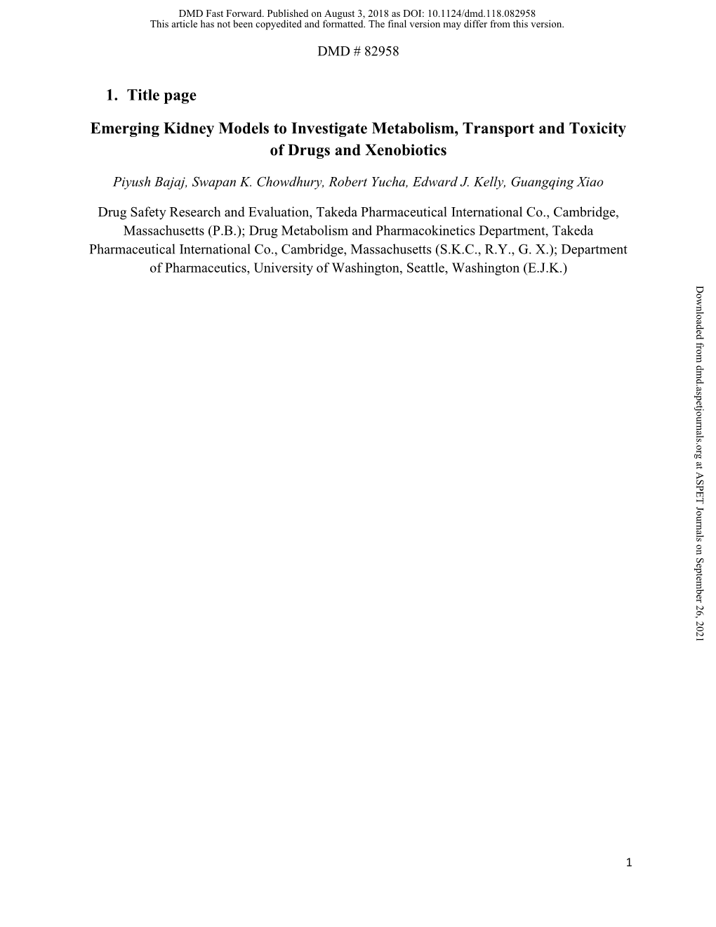 Emerging Kidney Models to Investigate Metabolism, Transport and Toxicity of Drugs and Xenobiotics