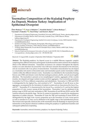 Tourmaline Composition of the Kışladağ Porphyry Au Deposit, Western Turkey: Implication of Epithermal Overprint