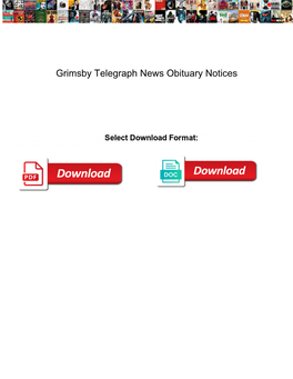Grimsby Telegraph News Obituary Notices
