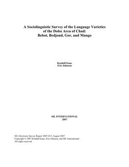 A Sociolinguistic Survey of the Language Varieties of the Doba Area of Chad: Bebot, Bedjond, Gor, and Mango