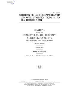 Prohibiting the Use of Deceptive Practices and Voter Intimidation Tactics in Fed- Eral Elections: S