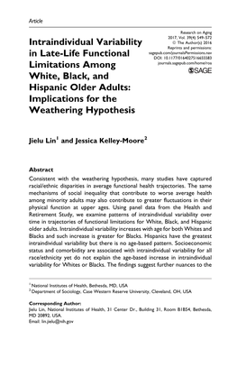 Intraindividual Variability in Late-Life Functional Limitations, Our Study Sug- Gests Further Nuances to the Weathering Hypothesis
