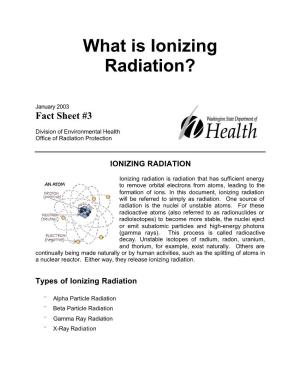 What Is Ionizing Radiation Fact Sheet