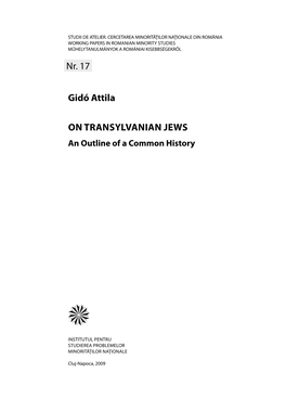 Gidó Attila on Transylvanian Jews Nr. 17
