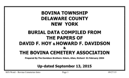 Bovina Township Delaware County New York Burial Data Compiled from the Papers of David F. Hoy & Howard F. Davidson The