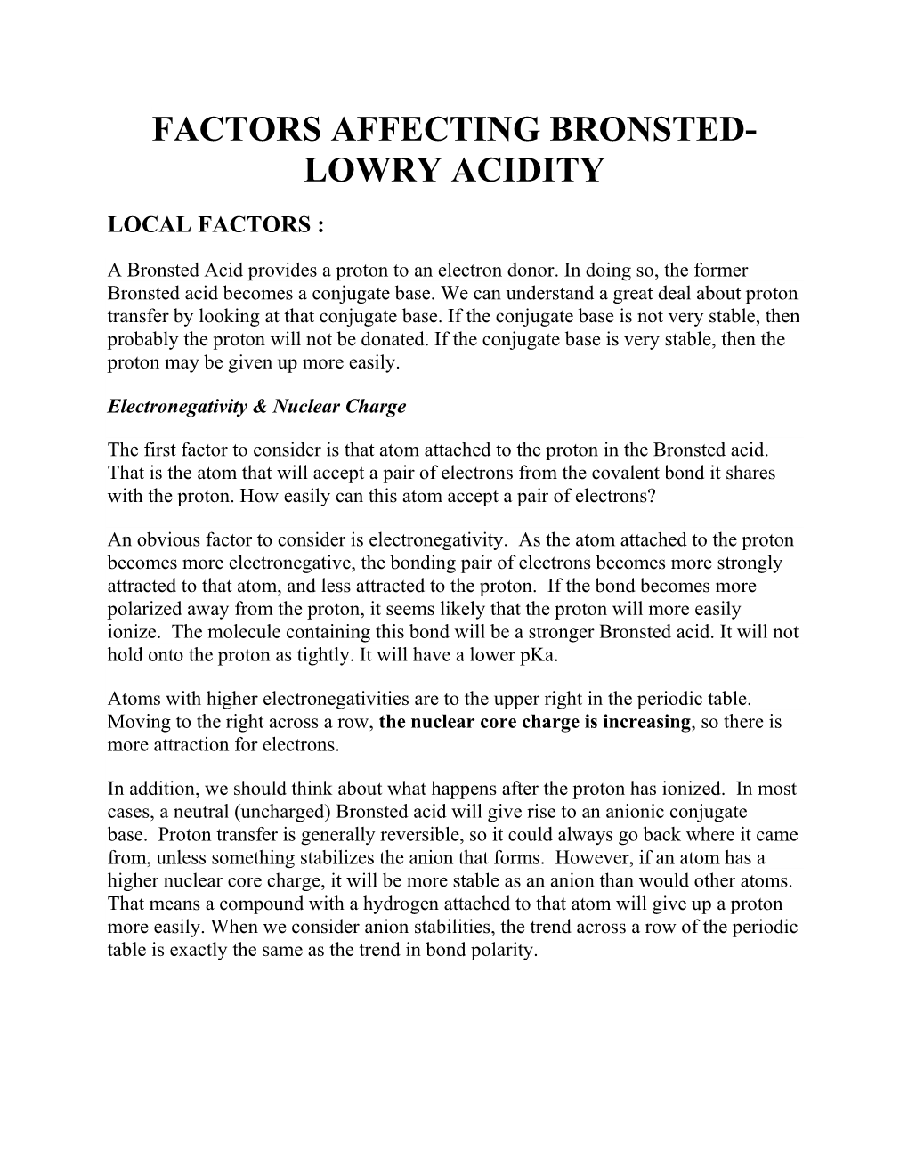 Factors Affecting Bronsted- Lowry Acidity Local Factors