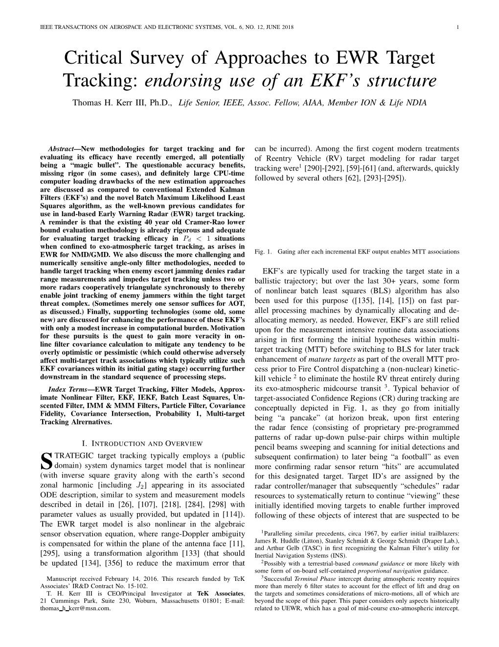 Critical Survey of Approaches to EWR Target Tracking: Endorsing Use of an EKF’S Structure Thomas H