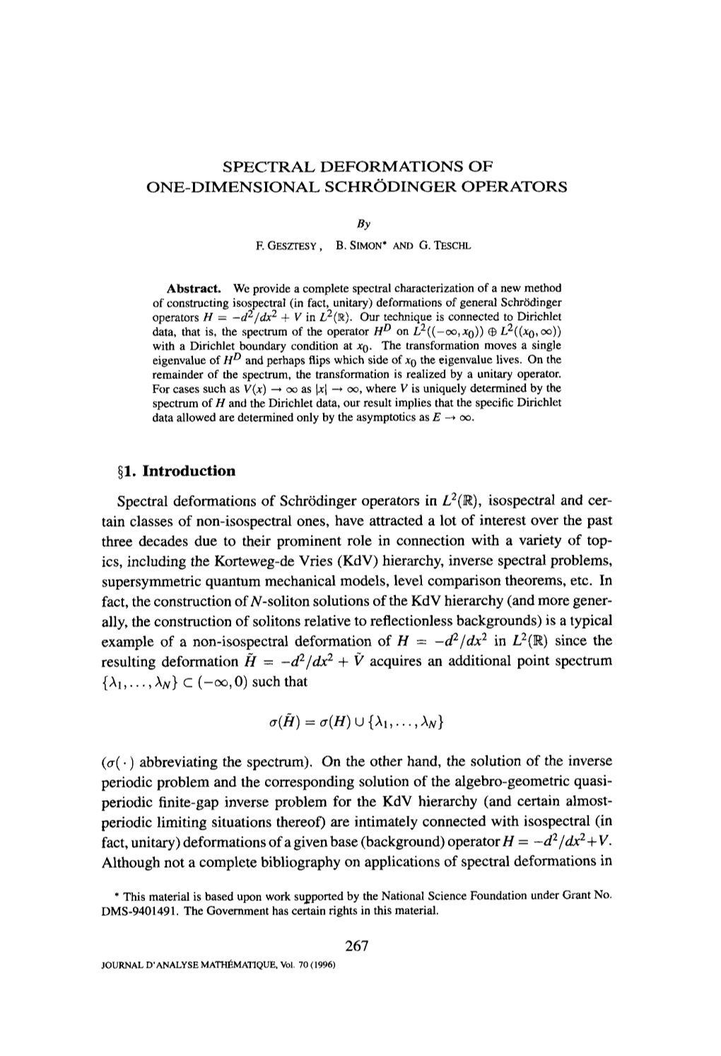 Spectral Deformations of One-Dimensional Schr&#X00f6