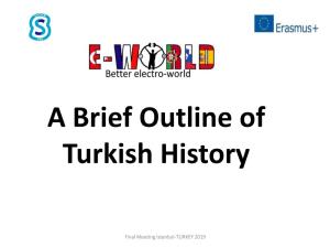 A Brief Outline of Turkish History