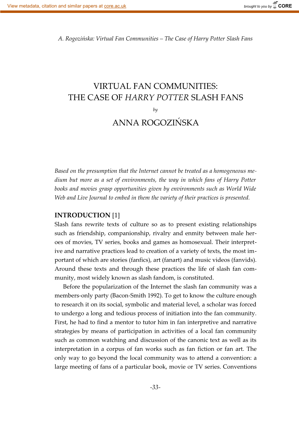 Virtual Fan Communities – the Case of Harry Potter Slash Fans