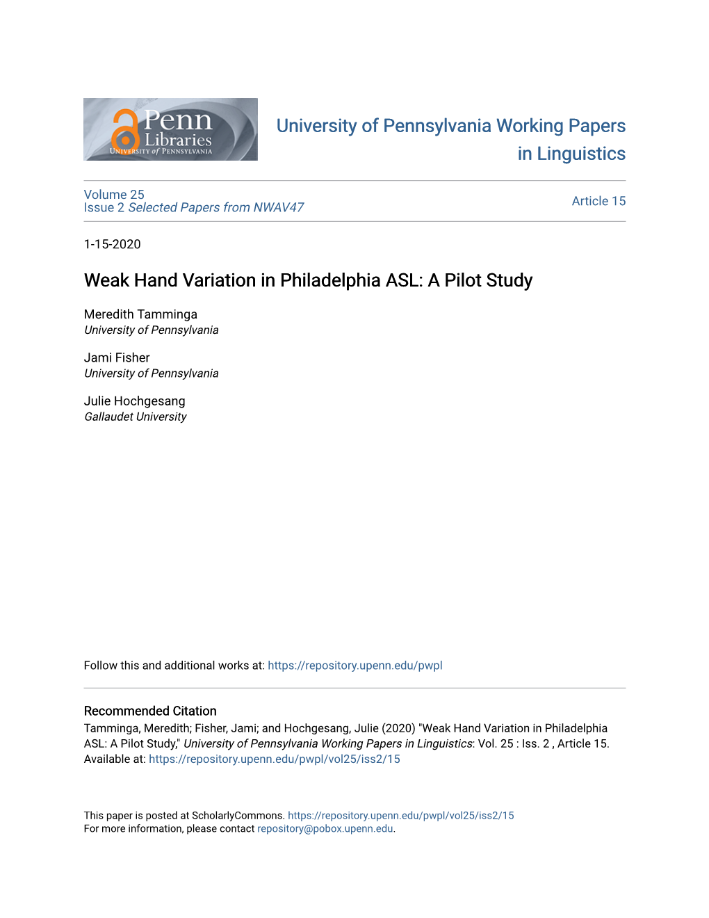 Weak Hand Variation in Philadelphia ASL: a Pilot Study