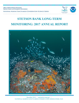 Stetson Bank Long-Term Monitoring: 2017 Annual Report