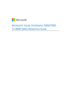 Microsoft Azure Storsimple 5000/7000 to 8000 Series Migration Guide