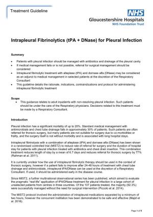 Intrapleural Fibrinolytics (Tpa + Dnase) for Pleural Infection