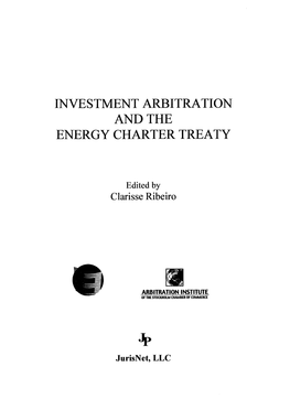 Investment Arbitration and the Energy Charter Treaty