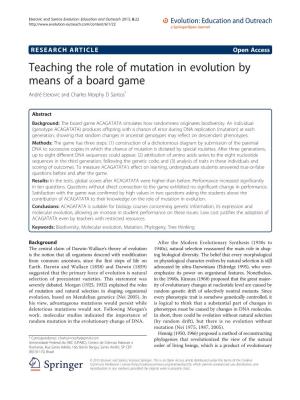 Teaching the Role of Mutation in Evolution by Means of a Board Game André Eterovic and Charles Morphy D Santos*