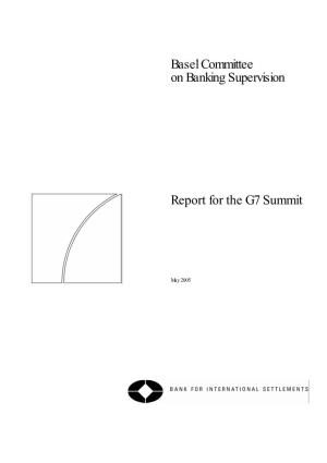 Basel Committee on Banking Supervision Report for the G7 Summit