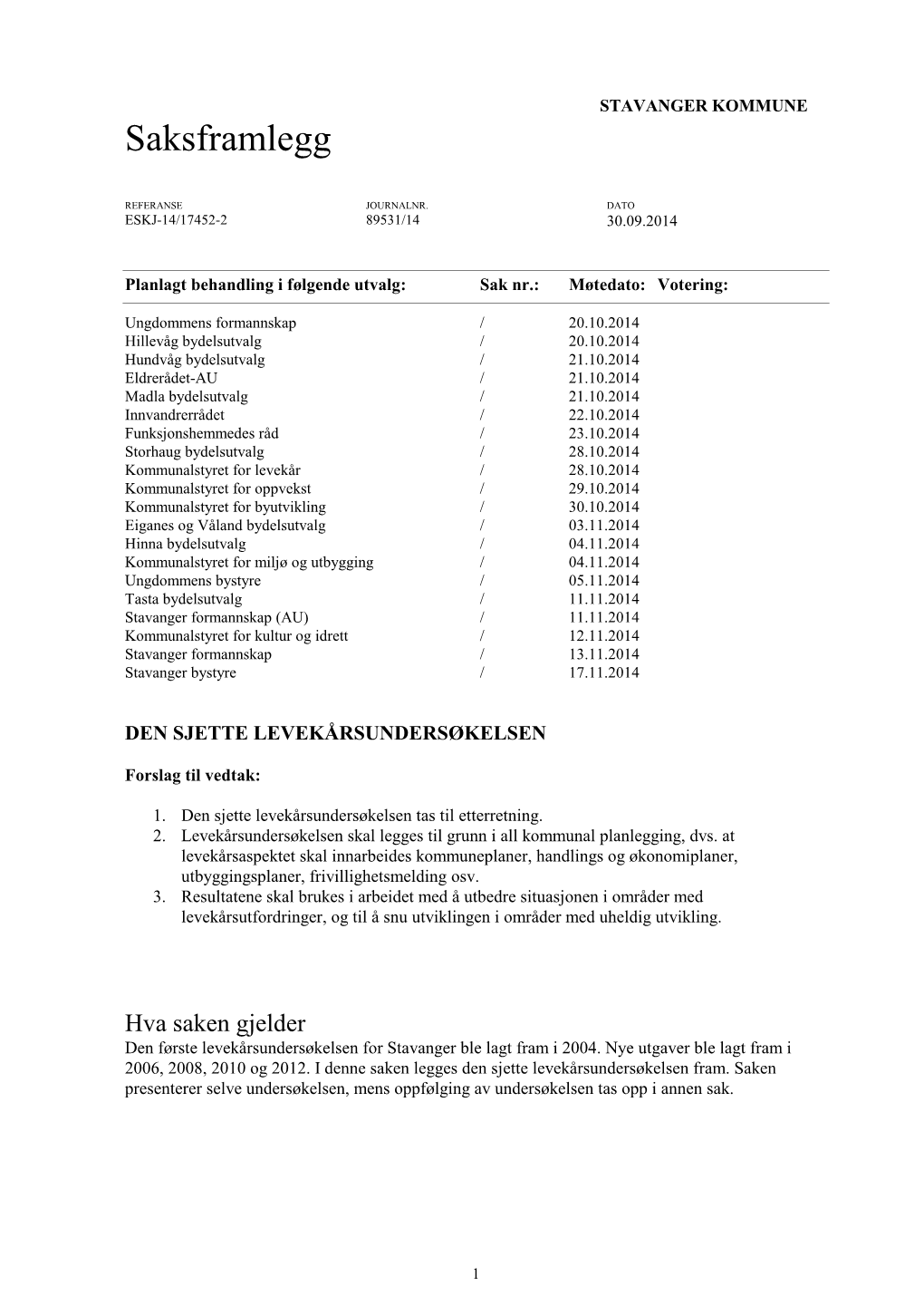 Levekårsrapport Stavanger 2014