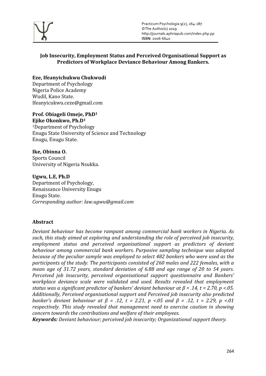 Job Insecurity, Employment Status and Perceived Organisational Support As Predictors of Workplace Deviance Behaviour Among Bankers