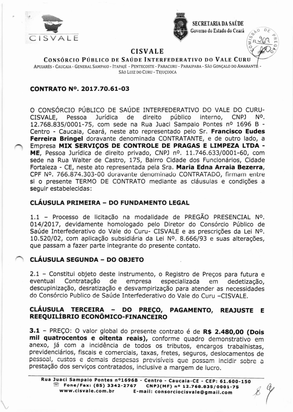 CISVALE TP a = CISVALE Cousónclo Púslico Ou Saúor Interfederativo Do Vlt,E Cunu APUIARÉS - CAUCAIA - GENERÂL SAMPAIO