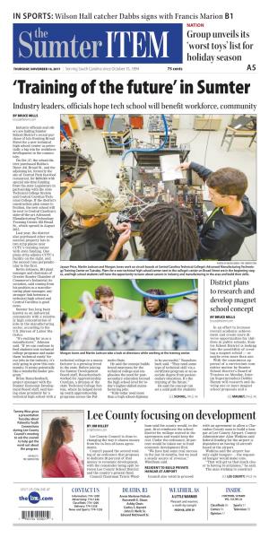 In Sumter Industry Leaders, Officials Hope Tech School Will Benefit Workforce, Community by BRUCE MILLS Bruce@Theitem.Com