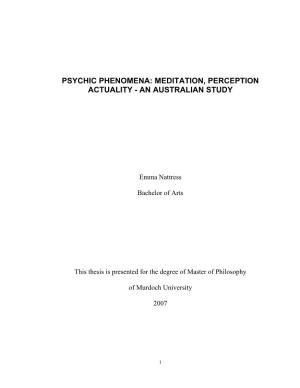 Psychic Phenomena: Meditation, Perception Actuality - an Australian Study