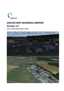 SIM720 EGPE INVERNESS AIRPORT Version 1.2 User Guide December 2014