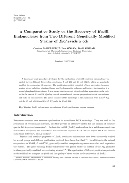 A Comparative Study on the Recovery of Ecori Endonuclease from Two Diﬀerent Genetically Modiﬁed Strains of Escherichia Coli