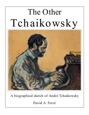 The Other Tchaikowsky