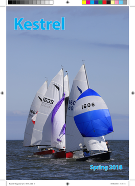 Kestrel Magazine Q1-2 2018.Indd 1 10/06/2018 21:07:14 Kestrel Owners Association