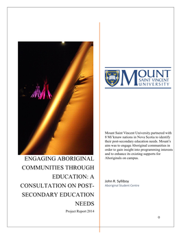 Engaging Aboriginal Communities Through Education: a Consultation
