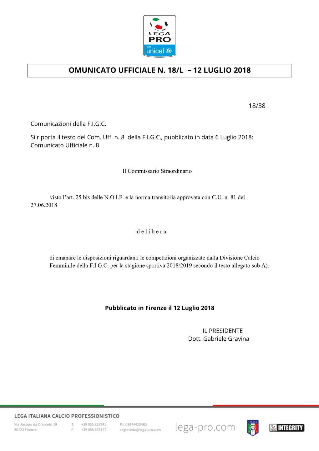 Omunicato Ufficiale N. 18/L – 12 Luglio 2018