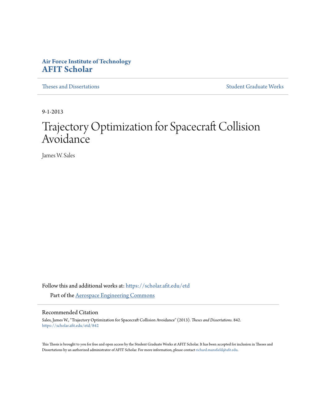 Trajectory Optimization for Spacecraft Collision Avoidance