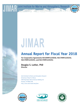 Annual Report for Fiscal Year 2018 for Cooperative Agreements NA16NMF4320058, NA17NMF4320250, NA17NMF4320293, and NA17NMF4320294