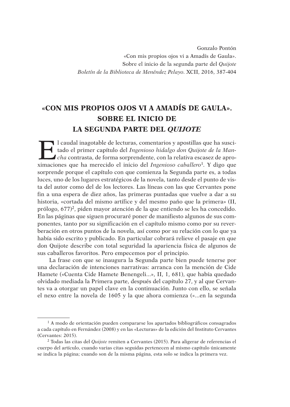 "Con Mis Propios Ojos Vi a Amadís De Gaula"