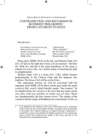 Contradiction and Recursion in Buddhist Philosophy: from Catuṣkoṭi to Kōan