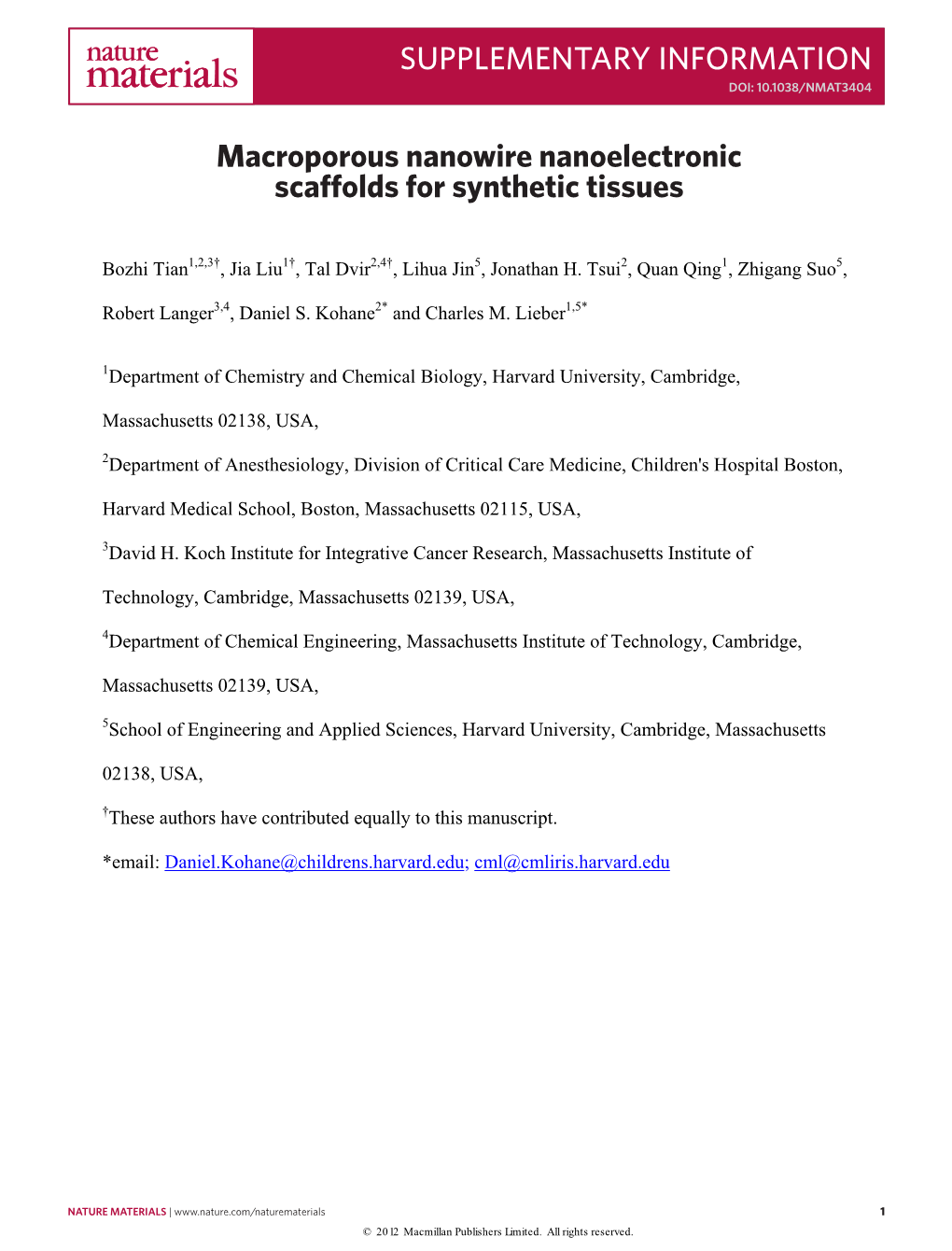 Macroporous Nanowire Nanoelectronic Scaffolds for Synthetic Tissues Macroporous Nanowire Nanoelectronic Scaffolds for Synthetic Tissues