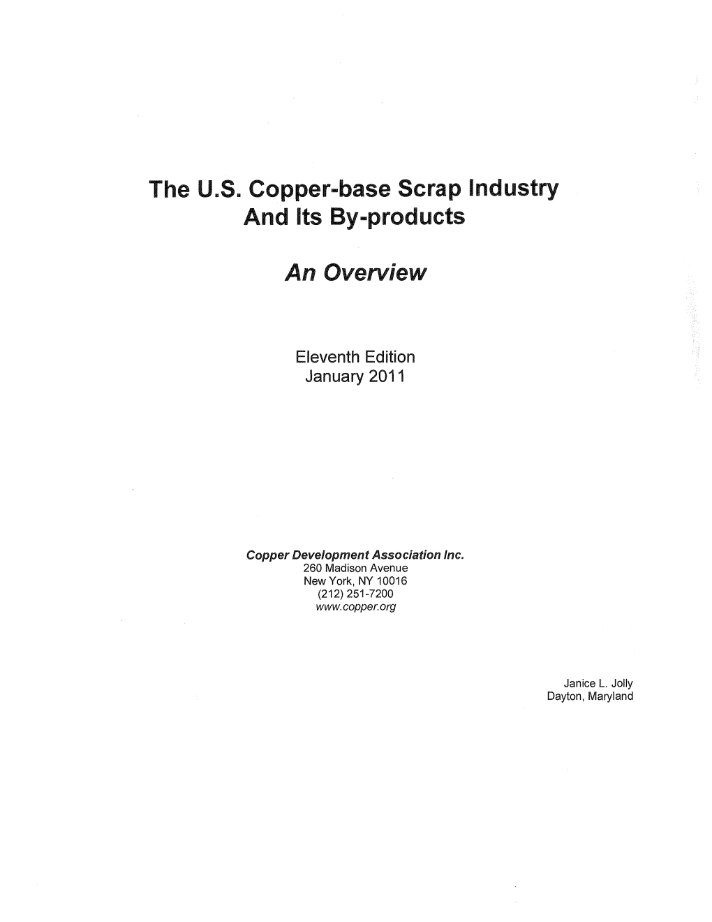 Ie U.S. Copper-Base Scrap Industry and Its By-Products