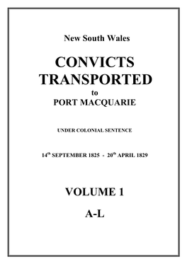 CONVICTS TRANSPORTED to PORT MACQUARIE
