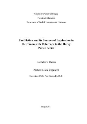 Fan Fiction and Its Sources of Inspiration in the Canon with Reference to the Harry Potter Series