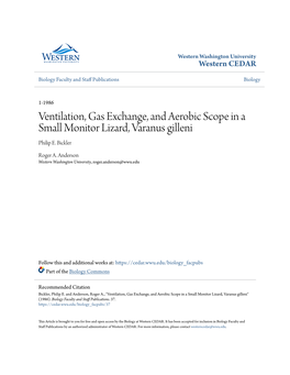 Ventilation, Gas Exchange, and Aerobic Scope in a Small Monitor Lizard, Varanus Gilleni Philip E